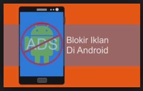 Cara Menghilangkan Iklan Di Android